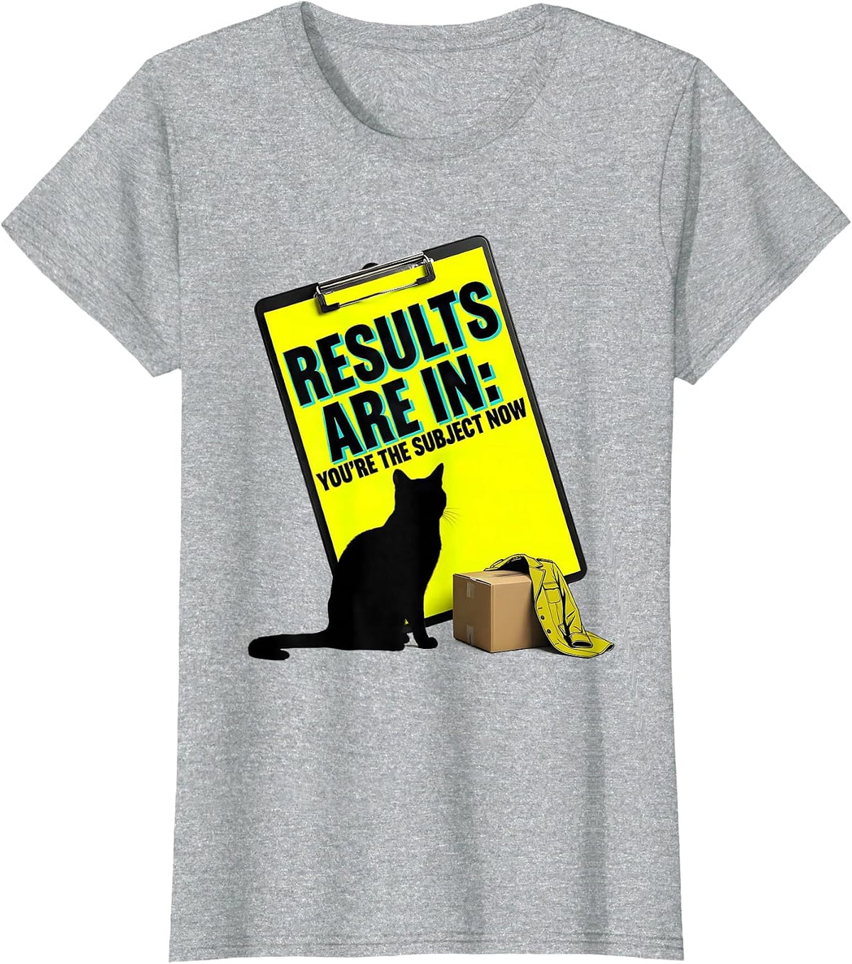 Results Are In: You're The Subject Now Funny Quantum Physics T-Shirt - Heather Grey