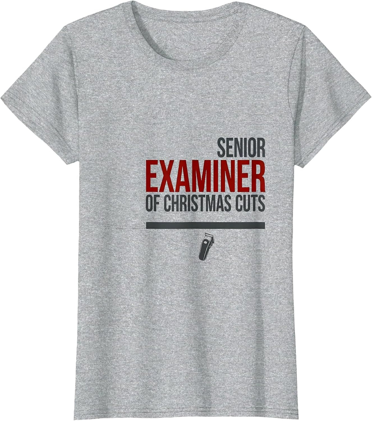 Senior Examiner Of Christmas Cuts Funny Barber Hairdresser T-Shirt - Heather Grey