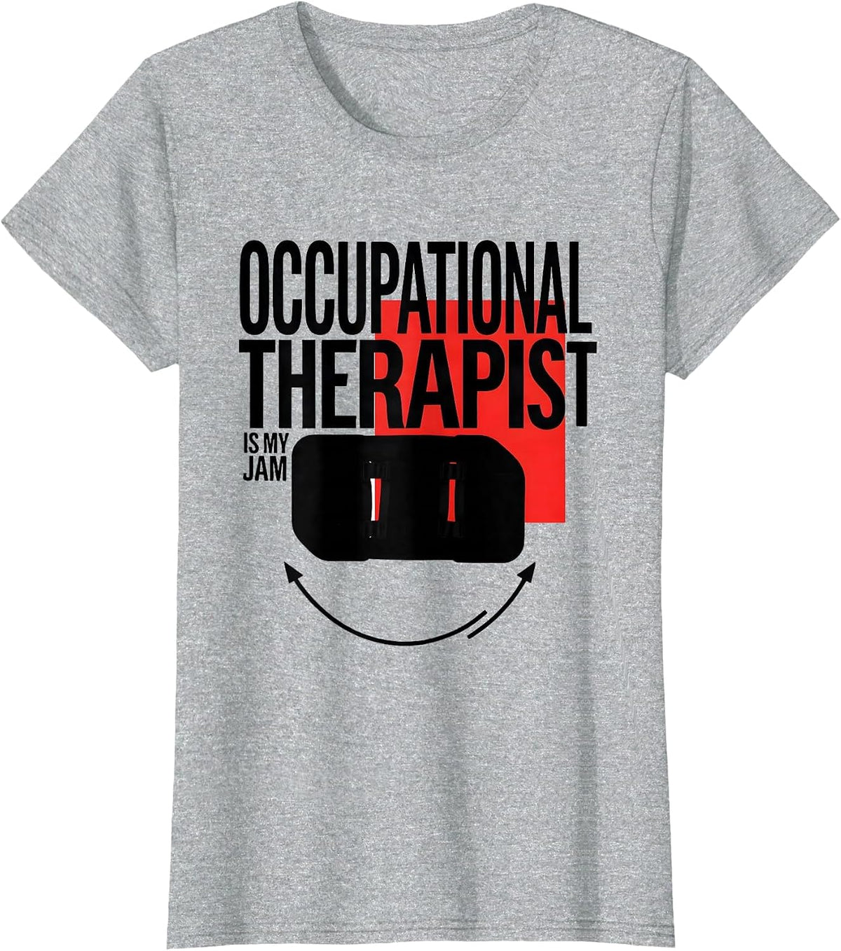 Occupational Therapist Is My Jam Swiss International T-Shirt - Heather Grey