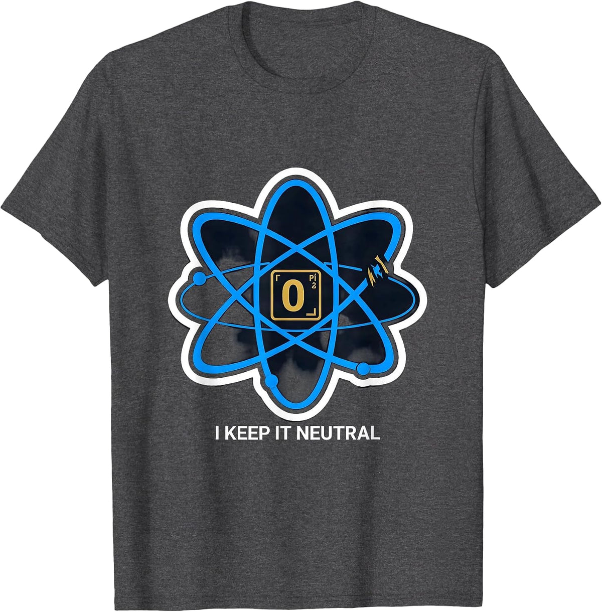 I Keep It Neutral Funny Science Chemistry Nerd Humor T-Shirt - Dark Heather Grey