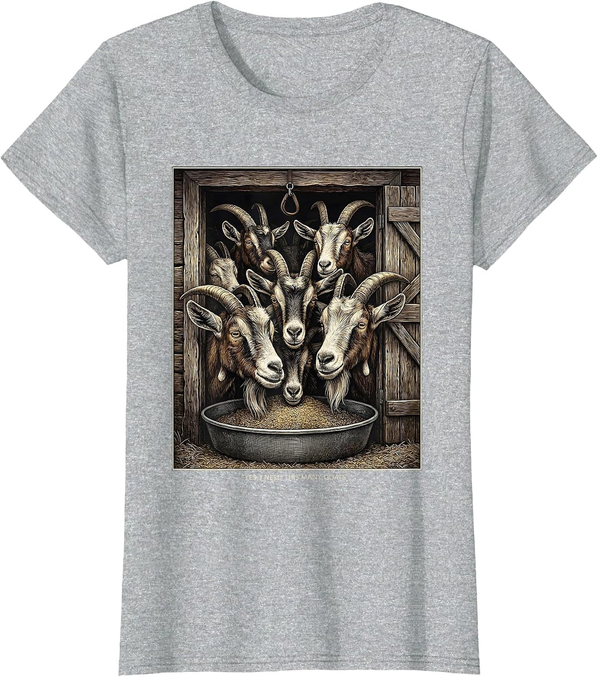 Women's Yes I Need This Many Goats Funny Goat Lover Farm Animal T-Shirt - Heather Grey