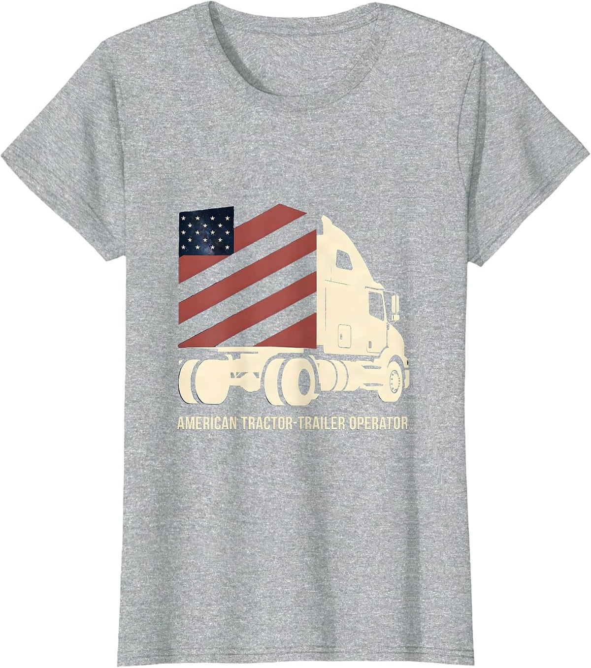 American Tractor-Trailer Operator Patriotic Semi-Truck T-Shirt - Heather Grey