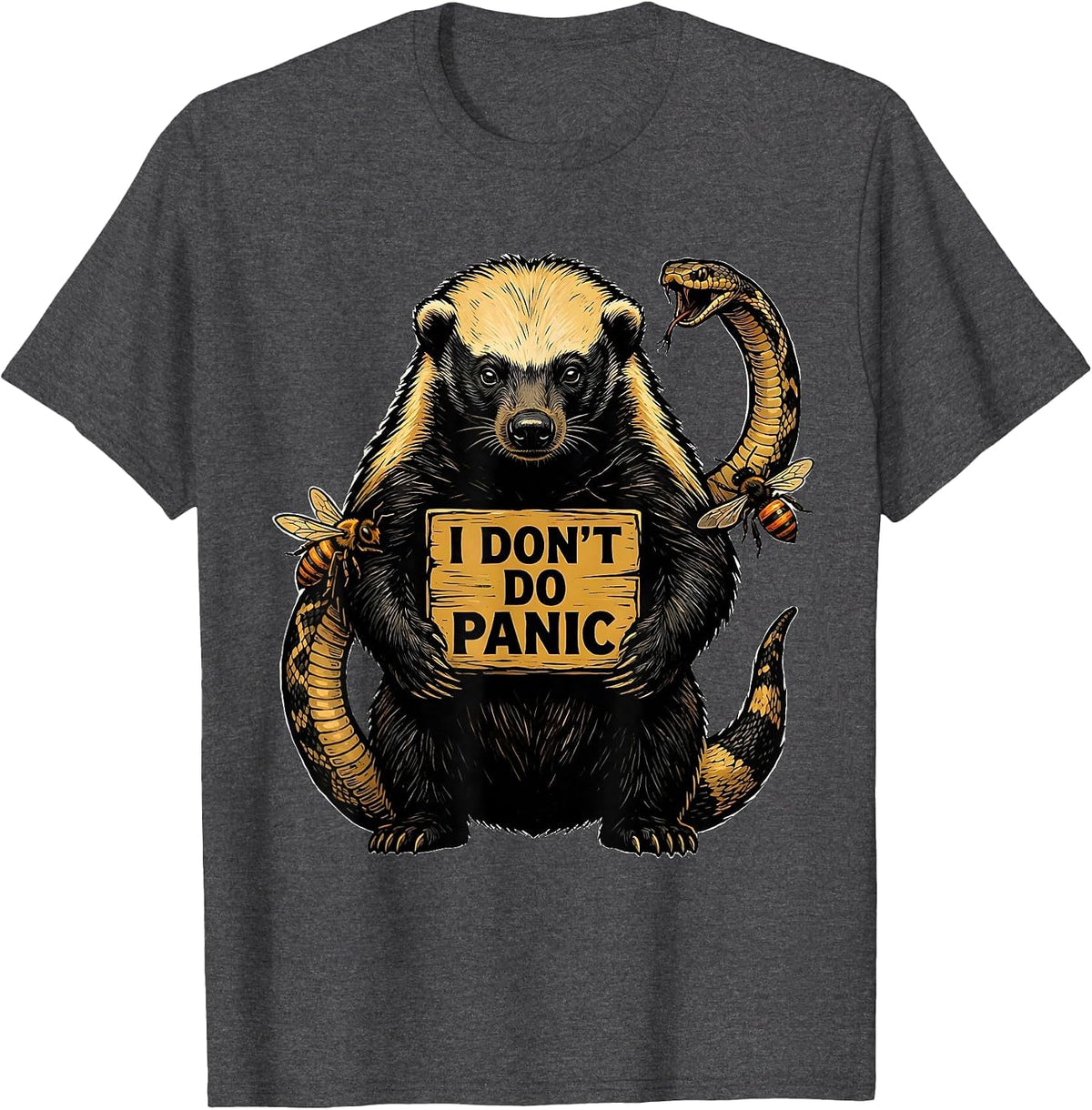 I Don't Do Panic Linocut Honey Badger Fearless Attitude T-Shirt - Dark Heather Grey