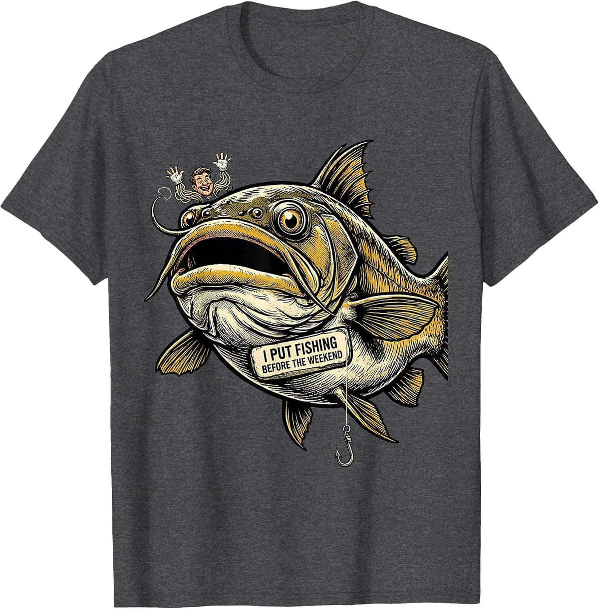 I Put Fishing Before The Weekend Funny Fishing Dad Humor T-Shirt - Dark Heather Grey