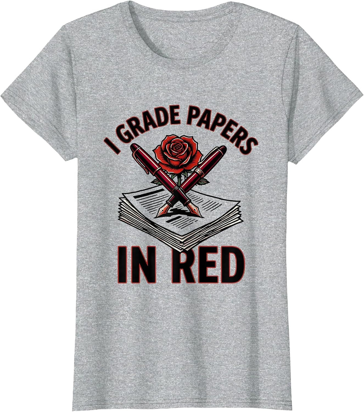 I Grade Papers In Red Spanish Teacher Design T-Shirt - Heather Grey