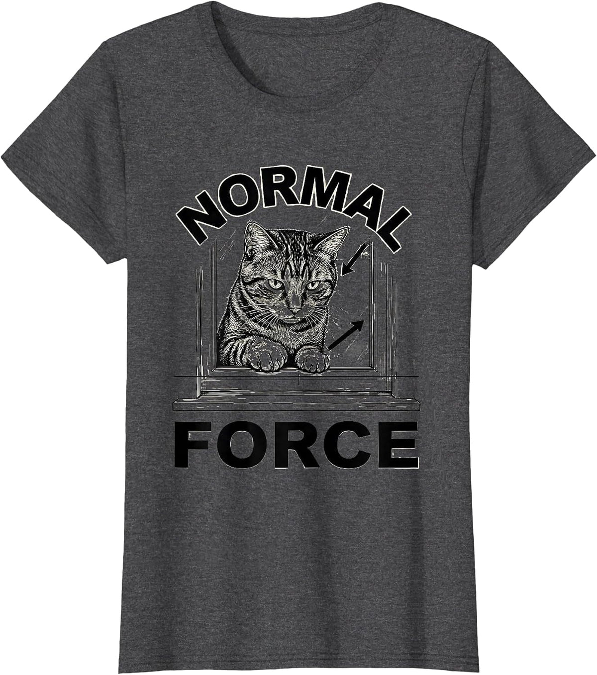 Women's Normal Force Funny Cat Physics Science Teacher Gift T-Shirt - Dark Heather Grey