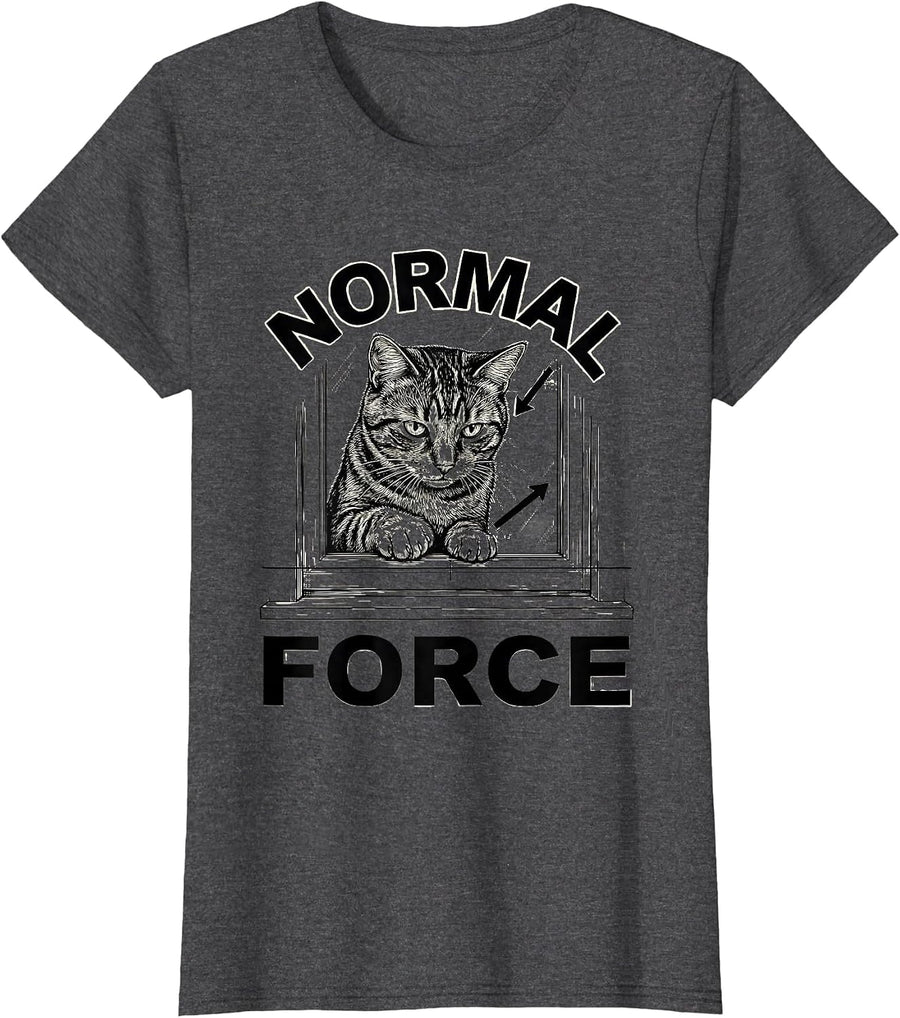 Women's Normal Force Funny Cat Physics Science Teacher Gift T-Shirt - Dark Heather Grey
