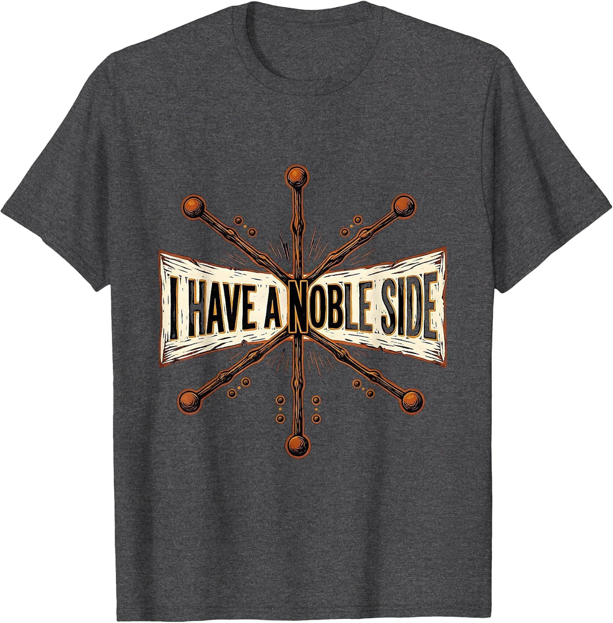 I Have A Noble Side Funny Chemistry Pun Science Nerd Gift T-Shirt - Dark Heather Grey