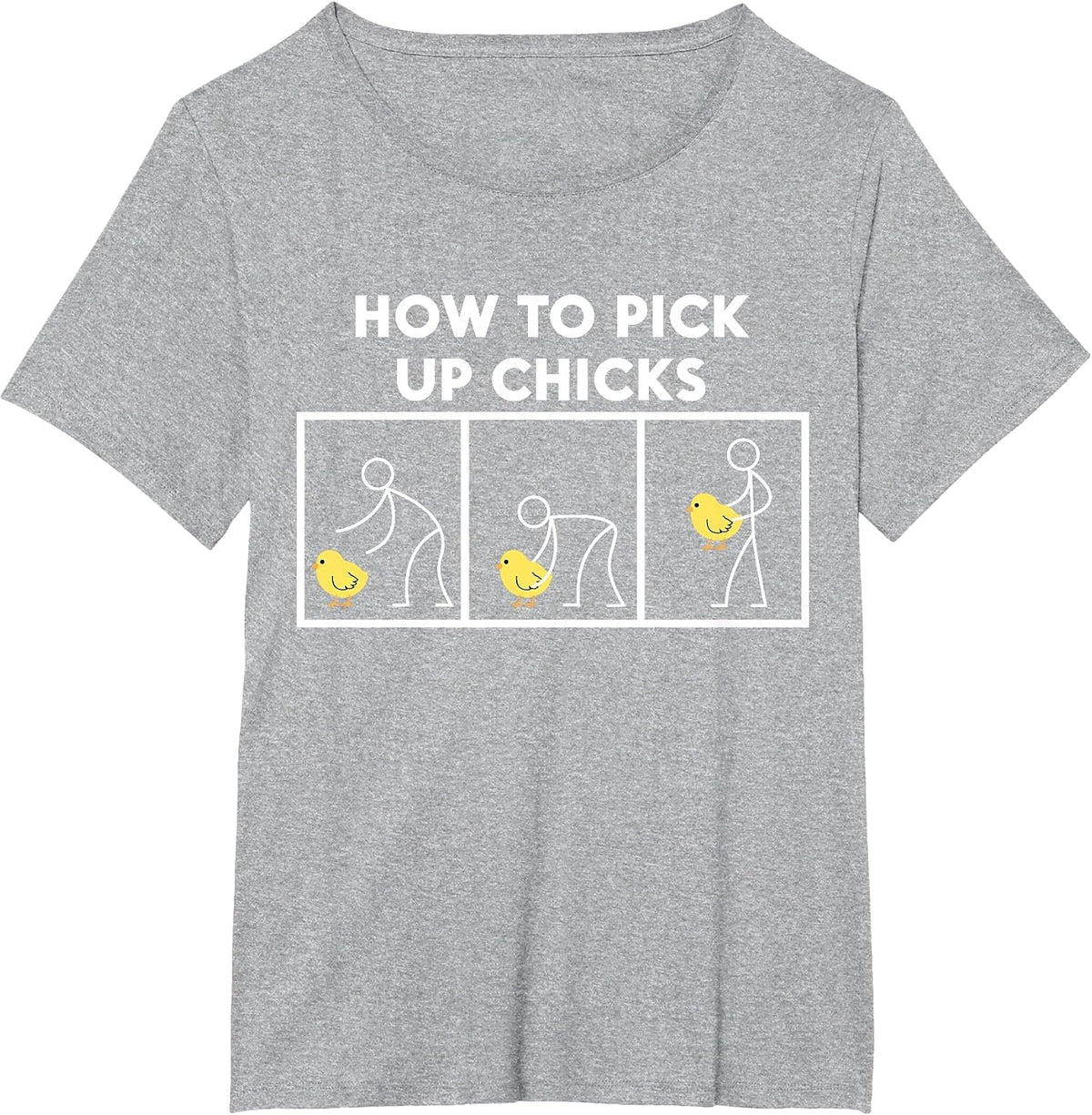 How to Pick Up Chicks T Shirt - Funny T-Shirt T-Shirt - Heather Grey