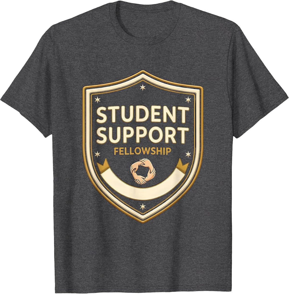 Student Support Fellowship School Counselor Social Worker T-Shirt - Dark Heather Grey