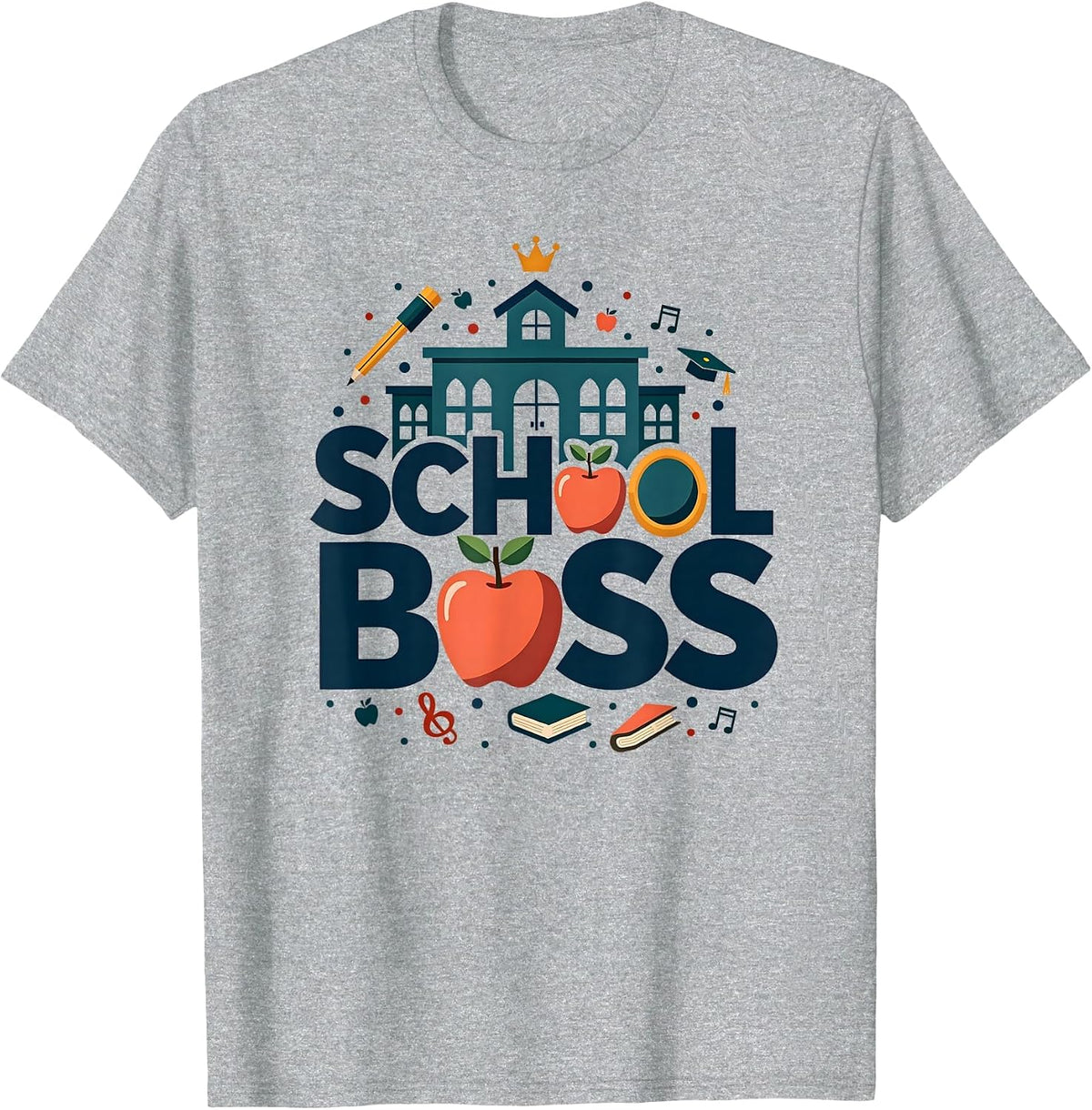 School Boss Principal Leadership Education Apple Crown T-Shirt - Heather Grey