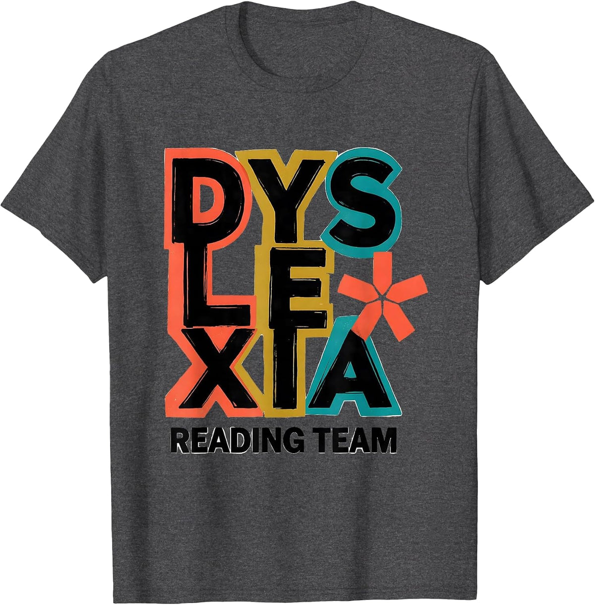 Dyslexia Reading Team Awareness Teacher Squad October T-Shirt - Dark Heather Grey