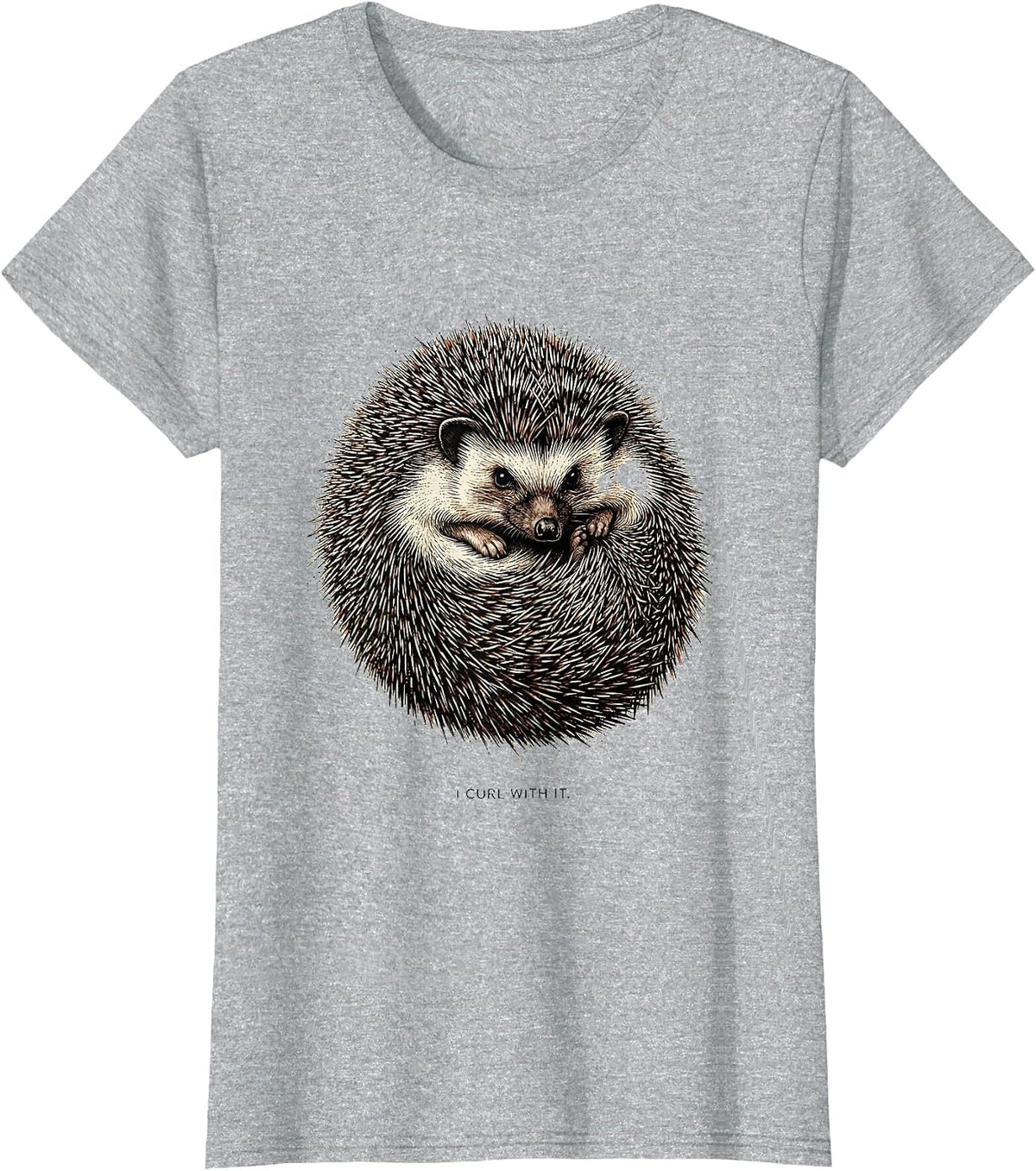 I Curl With It Funny Hedgehog Lover Cute Animal Humor T-Shirt - Heather Grey