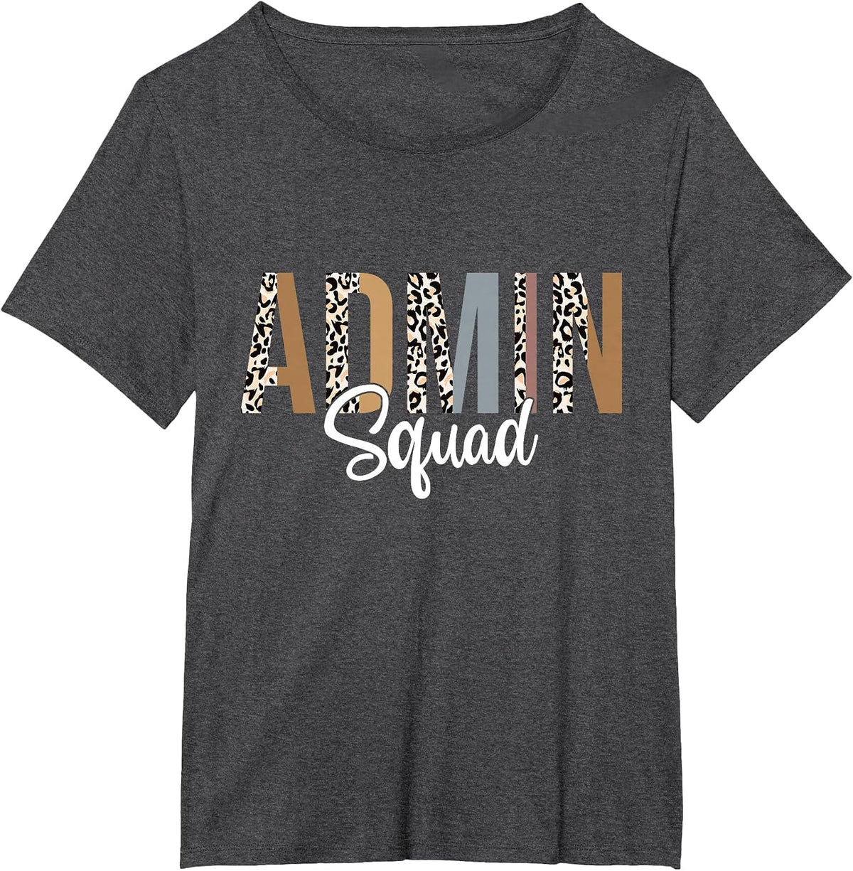 Admin Squad School Admin Assistant Principal Administrator T-Shirt - Dark Heather Grey