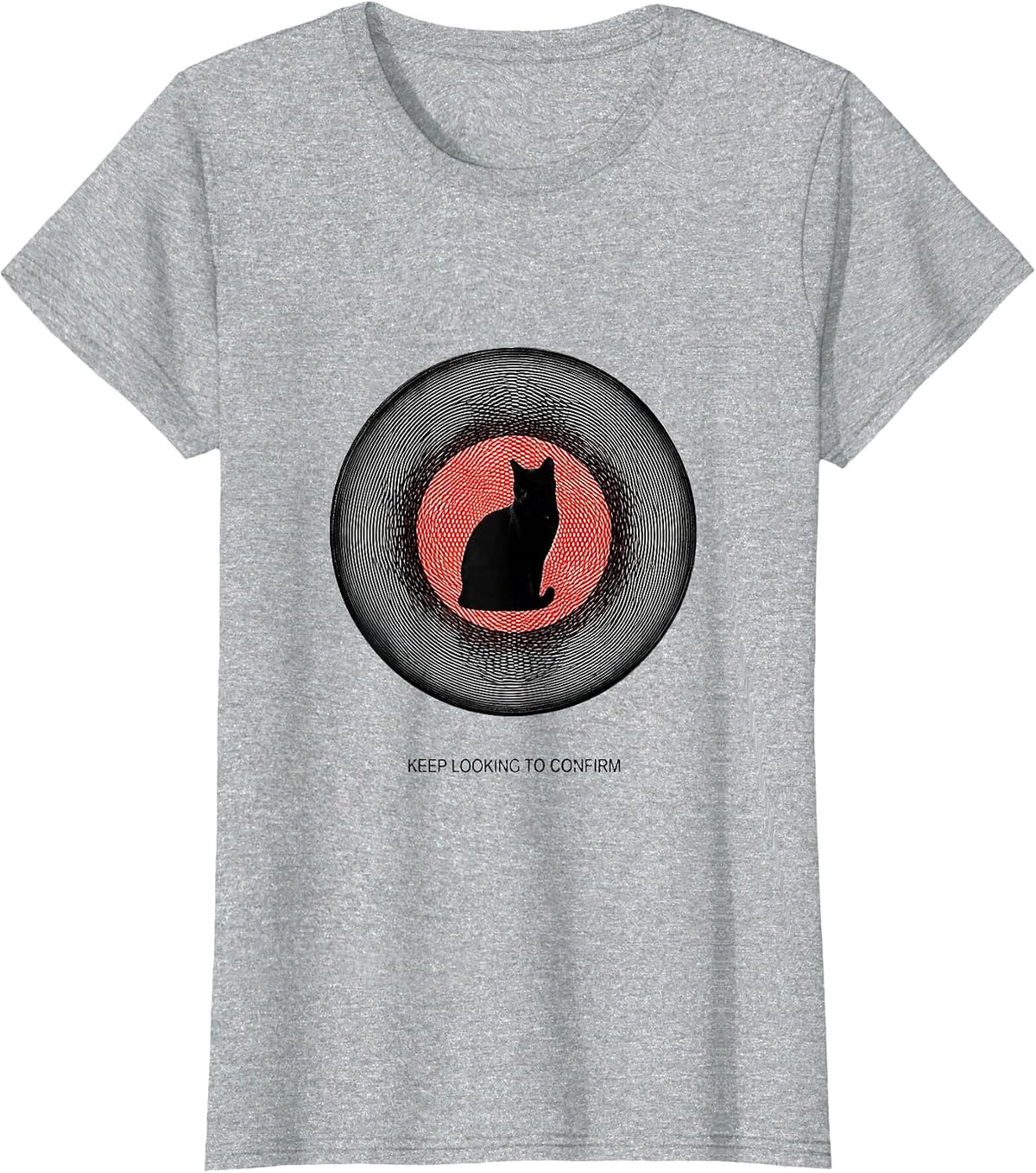 Women's Keep Looking To Confirm Op Art Moire Physics Nerd Cat Humor T-Shirt - Heather Grey