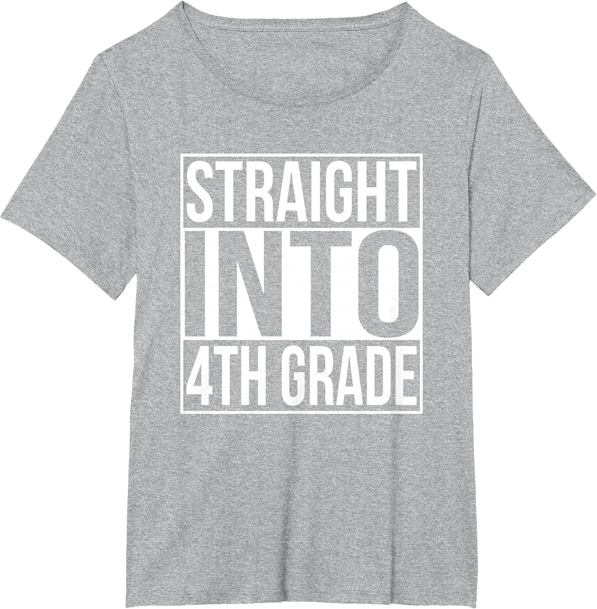 Straight Into Fourth Grade T-Shirt 1st Day of 4th Grade T-Shirt - Heather Grey