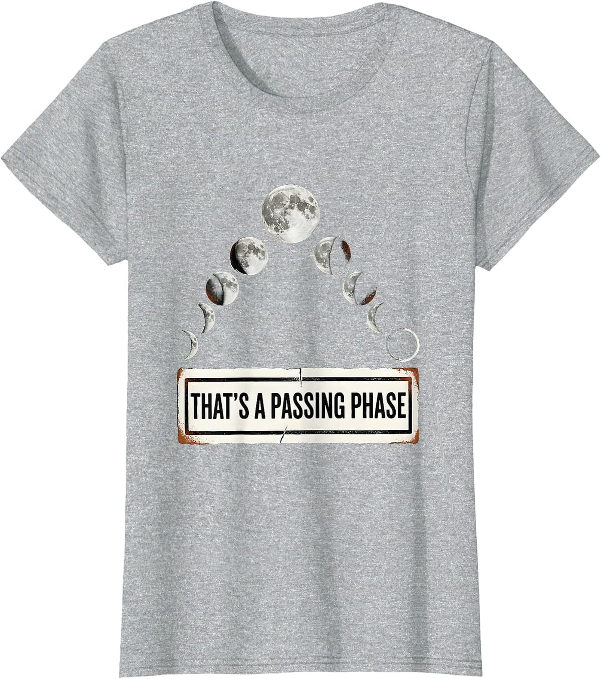 Women's That's A Passing Phase Rubber Stamp Moon Phases Astronomy T-Shirt - Heather Grey