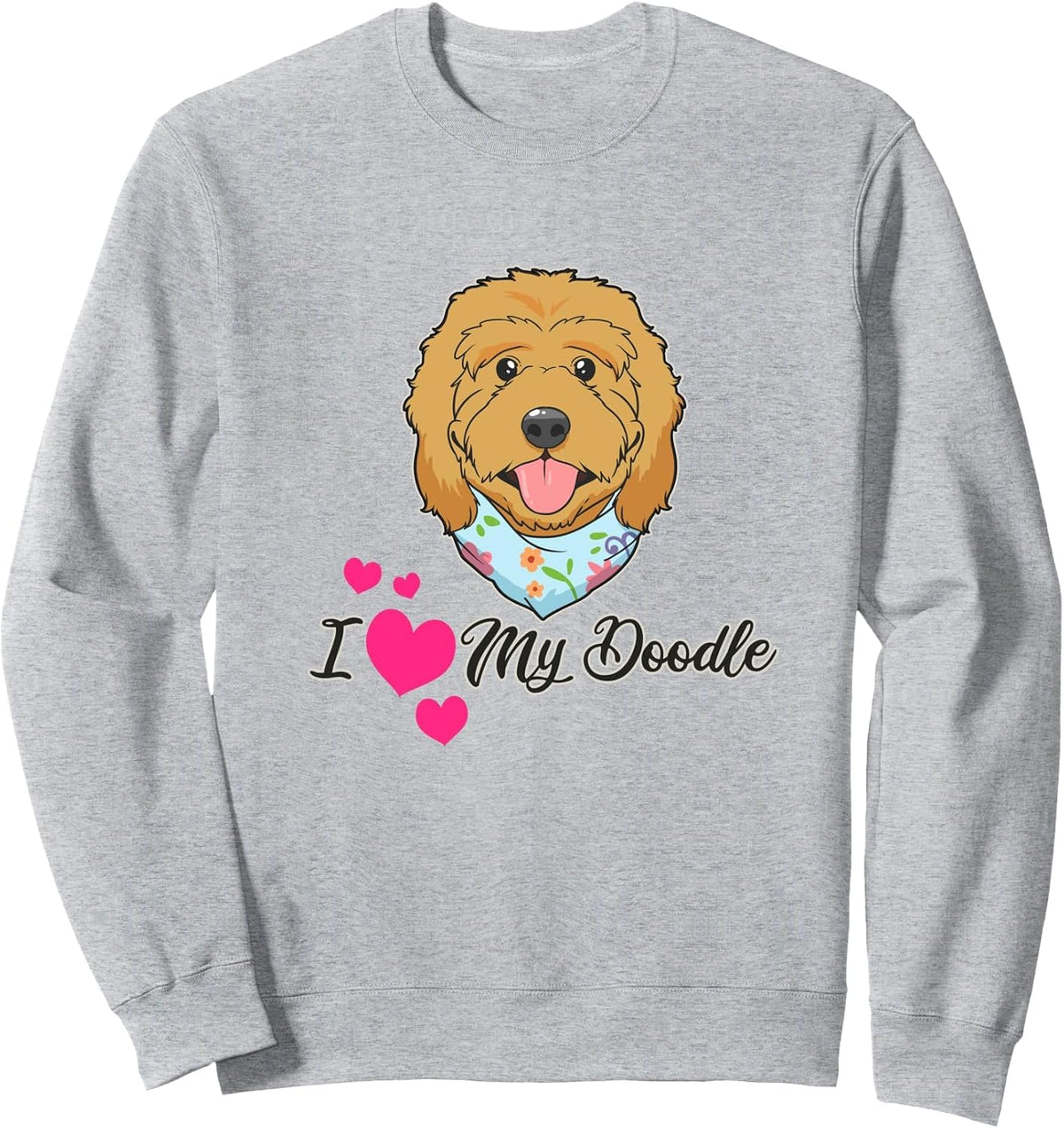 Goldendoodle Gift I Love My Golden Doodle Sweatshirt - Adult Unisex Heather Grey
