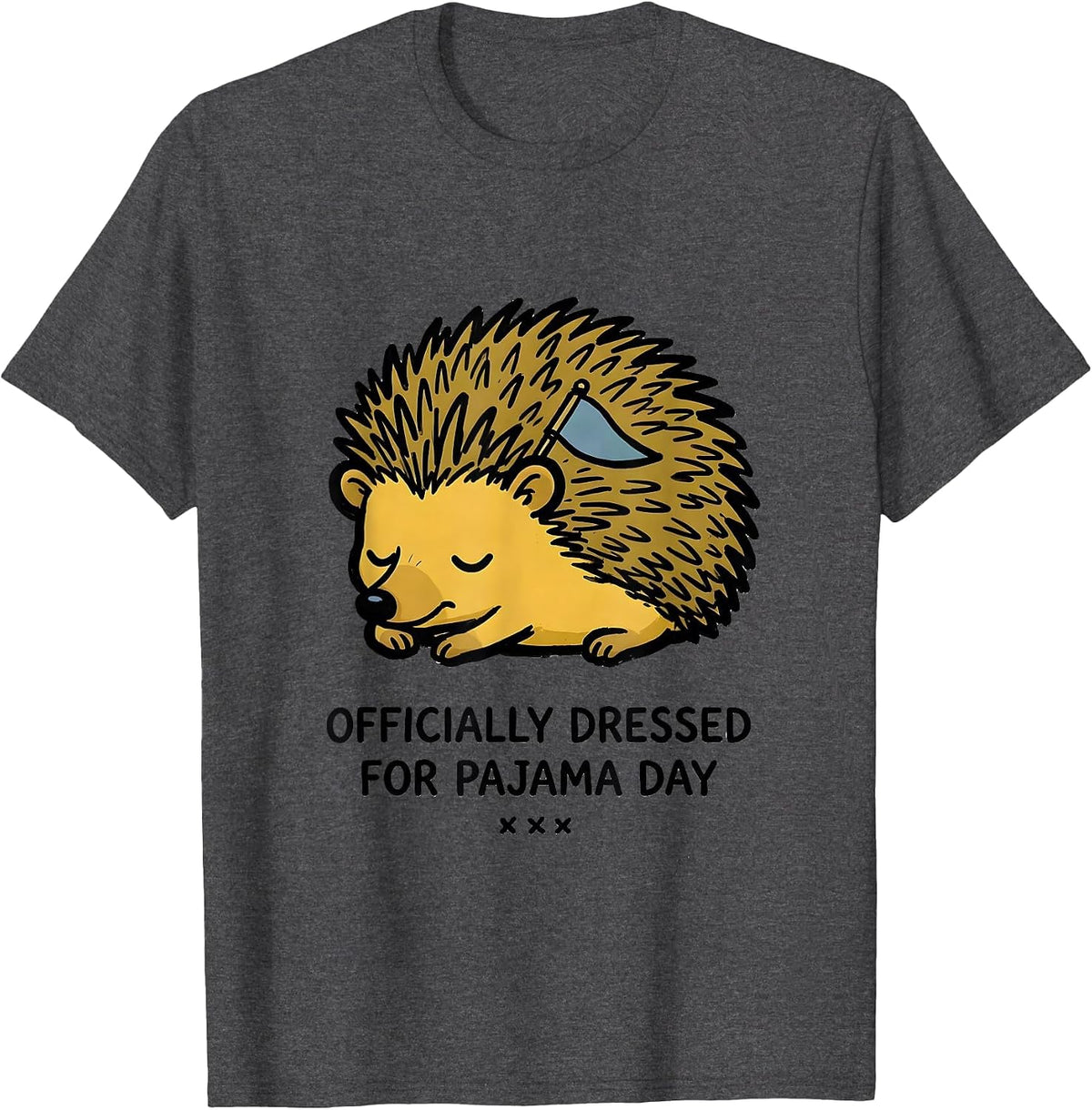 Officially Dressed For Pajama Day Funny Pajama Shirt Teen T-Shirt - Dark Heather Grey