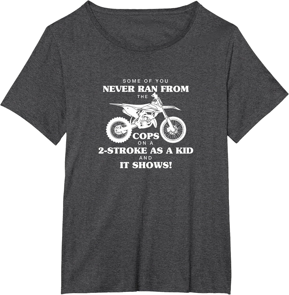 Run from Cops 2-Stroke Motocross Dirt Bike T-Shirt - Dark Heather Grey