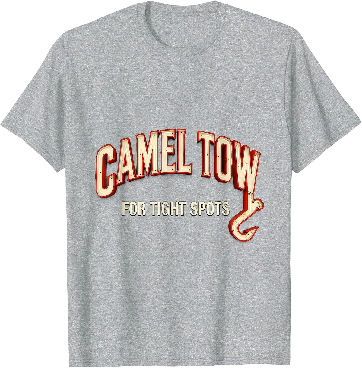 Men's Camel Tow For Tight Spots Raunchy Tow Truck Humor T-Shirt - Heather Grey