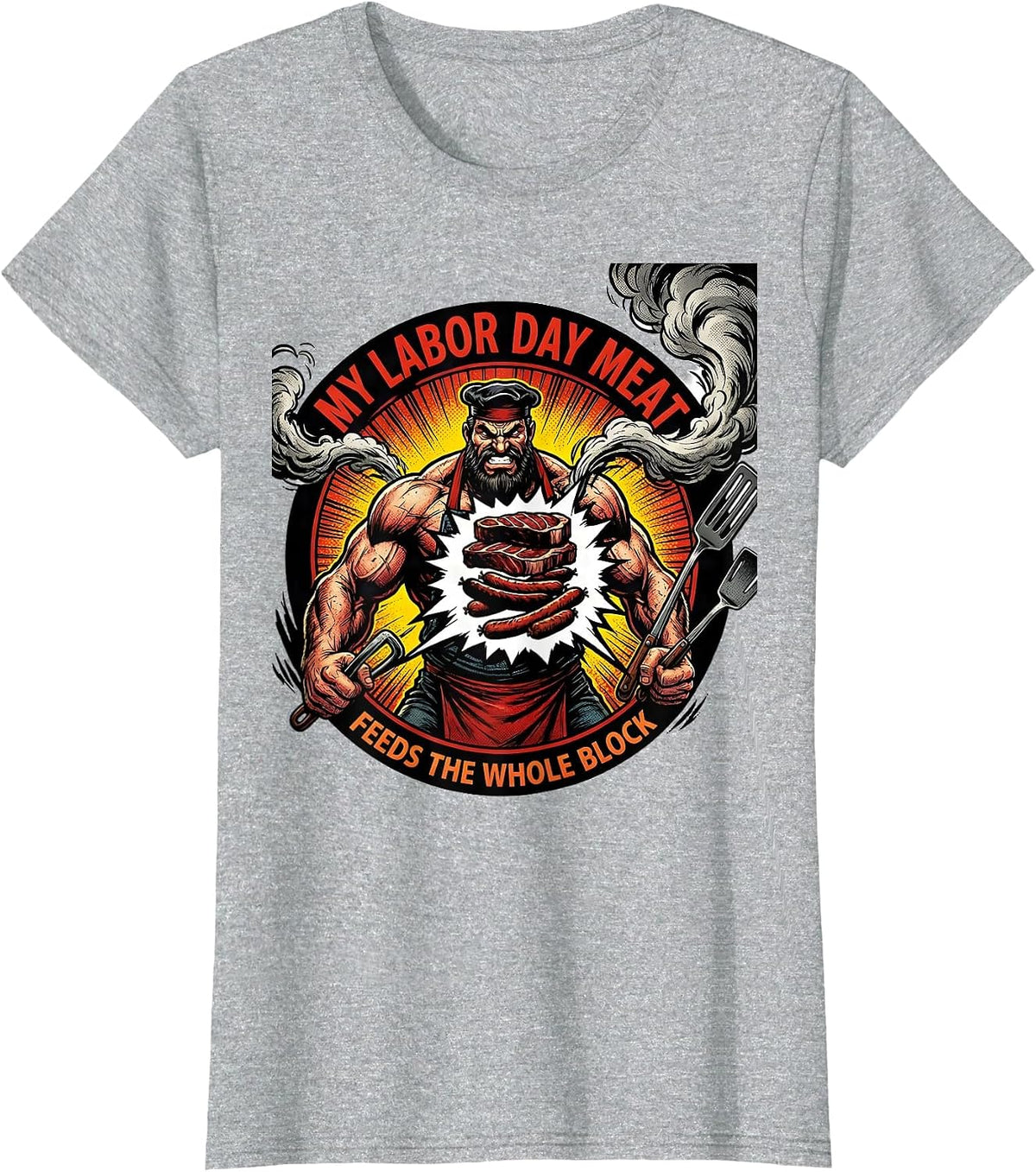 My Labor Day Meat Feeds The Whole Block Funny BBQ Pit Master T-Shirt - Heather Grey