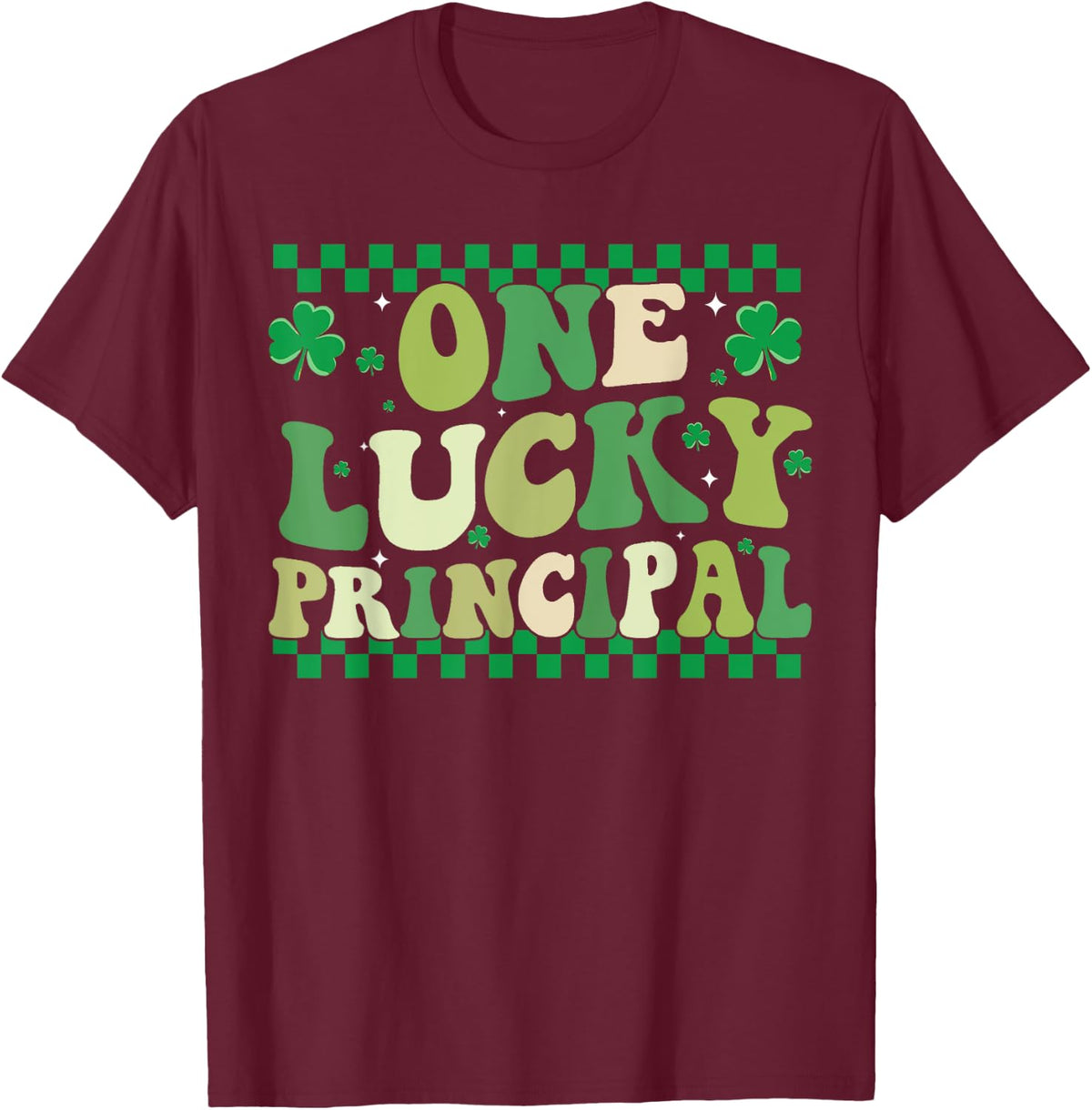 One Lucky Principal St. Patrick's Day Retro Shamrock T-Shirt - Burgundy