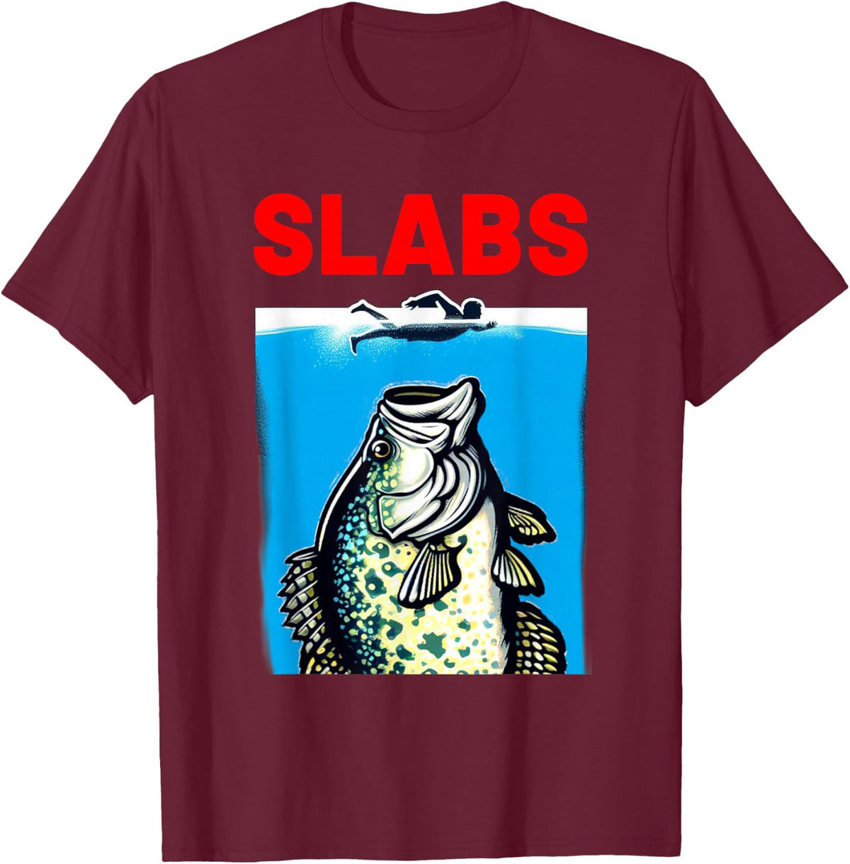 Funny Slab Famous Shark Movie Parody Slabs Crappie Fishing T-Shirt - Burgundy
