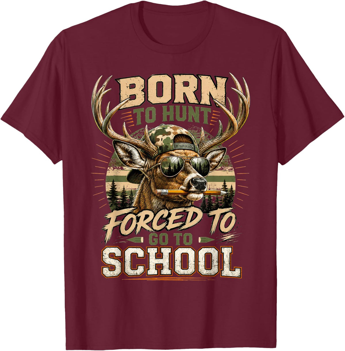 Deer Hunting Hunter Born Hunt Forced Go School Boys Youth T-Shirt - Burgundy