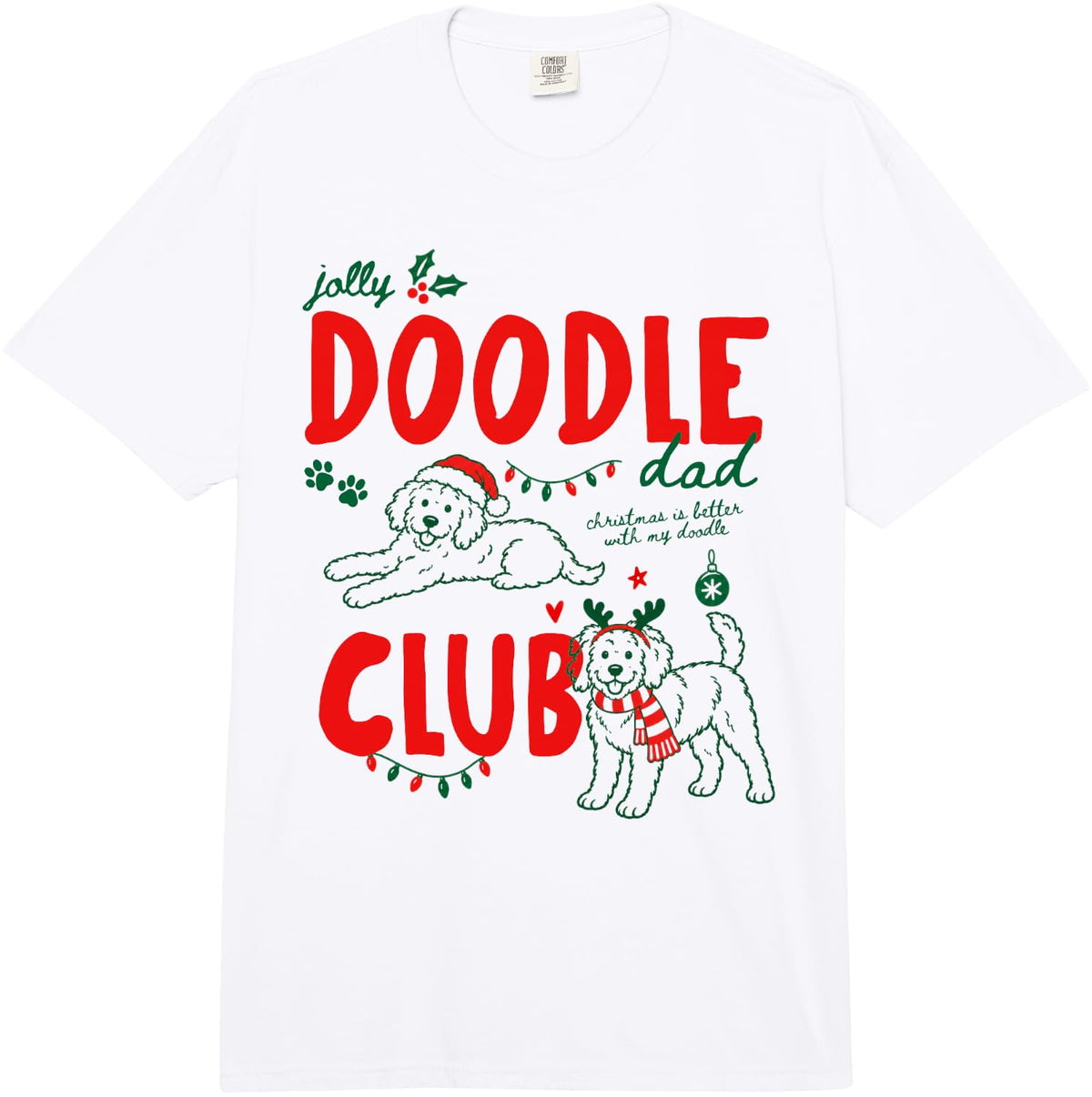 Jolly Goldendoodle Dad Club Christmas Dog Lover Owner Xmas Comfort Colors Adult Heavyweight T-Shirt - Adult Unisex White