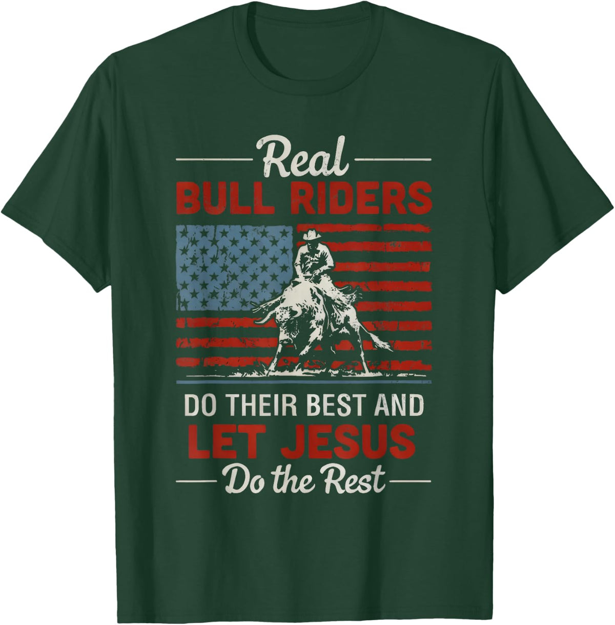 Rodeo Riding Bull Riders for Christ T-Shirt - Dark Green