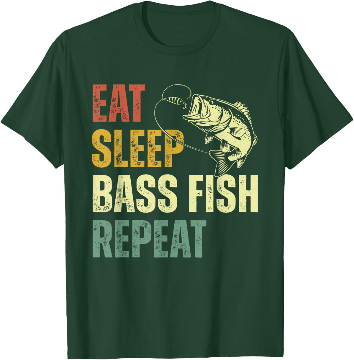 Eat Sleep Bass Fish Repeat Funny Bass Fishing T-Shirt - Dark Green