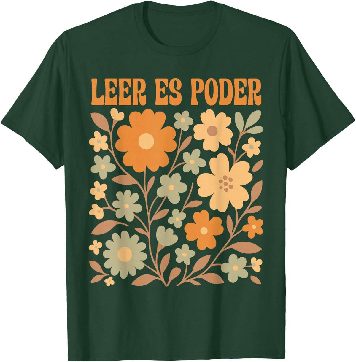 Leer ES Poder Pumpkin Floral Boho Spanish Teacher Reading T-Shirt - Dark Green