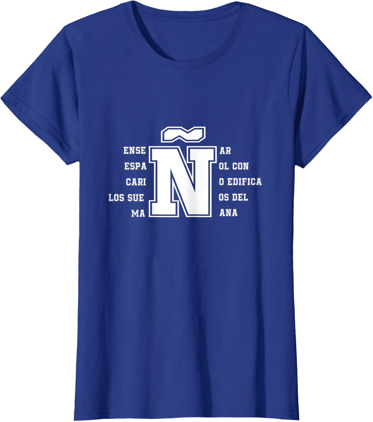 Letra Eñe Letter Ñ for Spanish Teachers T-Shirt - Royal Blue