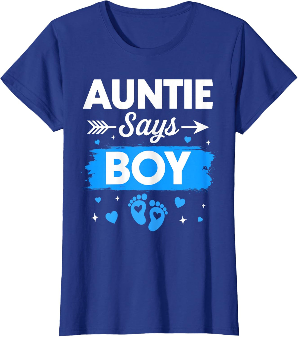 Auntie Says Boy Gender Reveal Family Baby Announcement T-Shirt - Royal Blue