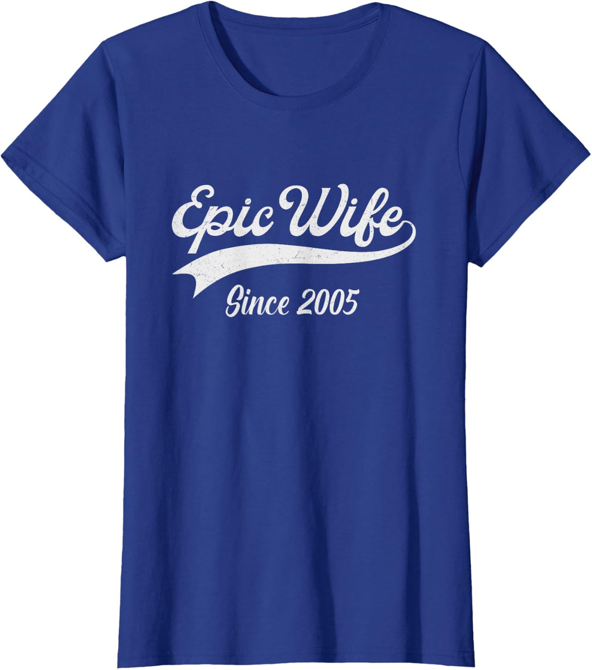 21st Wedding Anniversary For Her - Epic Wife Since 2005 T-Shirt - Royal Blue