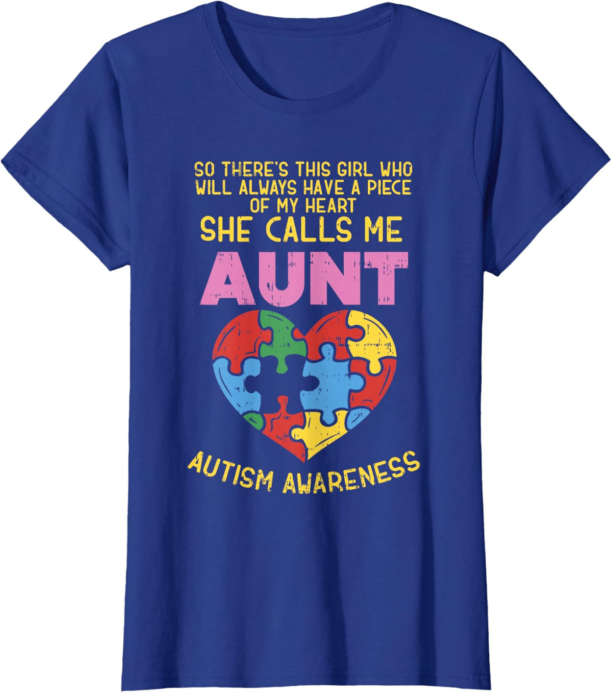 Aunt Autism Awareness Shirt Girl Piece Of My Heart Auntie T-Shirt - Royal Blue