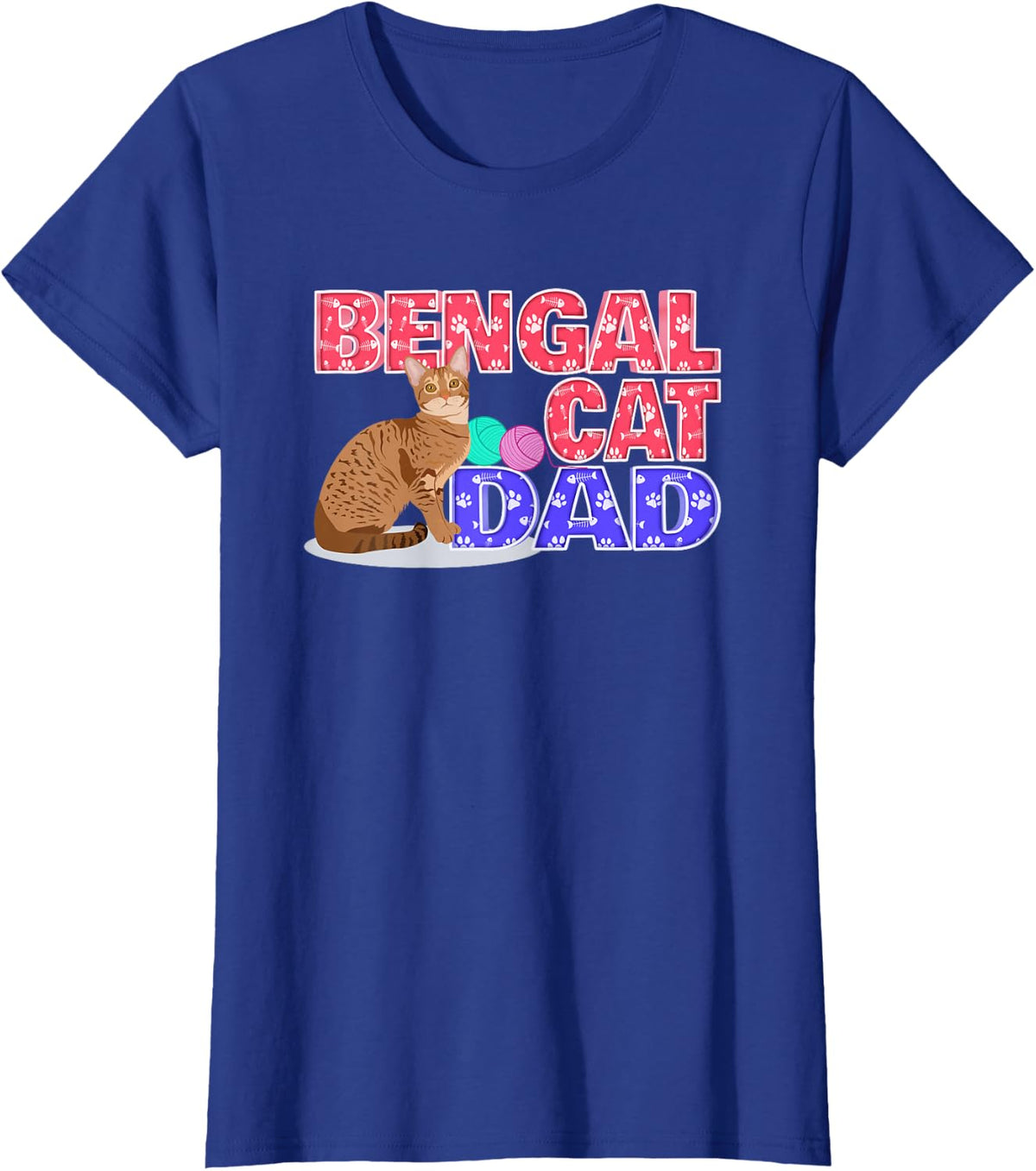 Bengal CAT DAD Cat Owner Design T-Shirt - Royal Blue