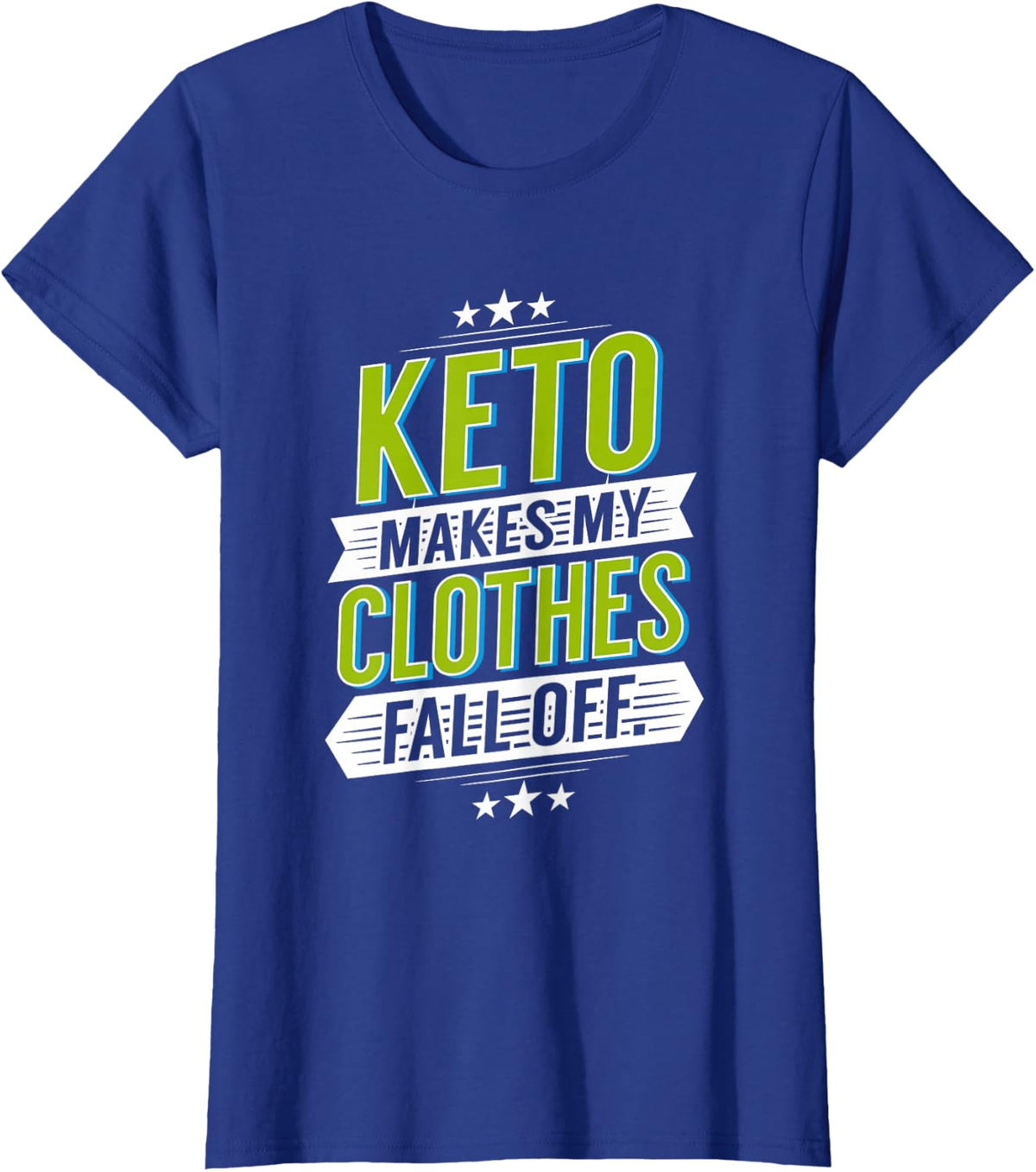 Funny Keto Gifts Keto Funny Shirt Keto Shirts Funny Women T-Shirt - Royal Blue