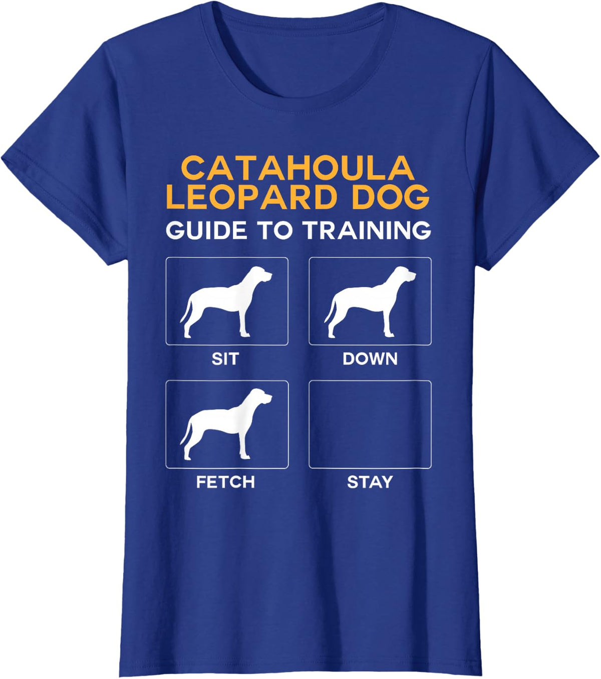 Catahoula Leopard Dog Guide to Training Dog Obedience T-Shirt - Royal Blue
