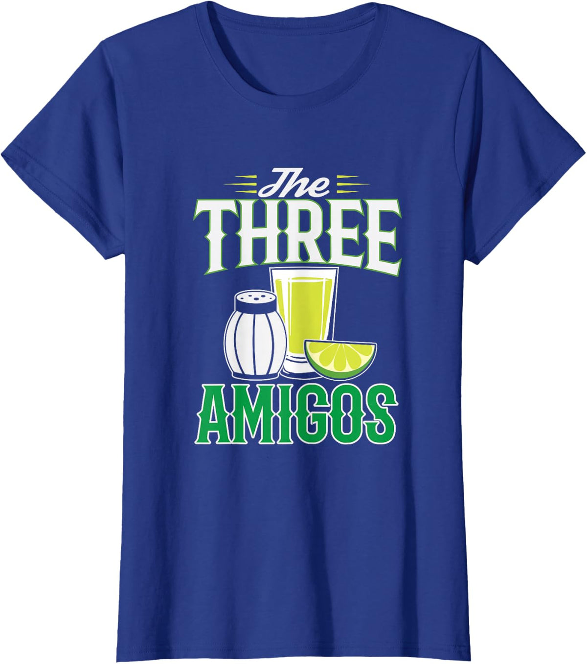 The Three Amigos Cinco De Mayo T-Shirt Gift T-Shirt - Royal Blue
