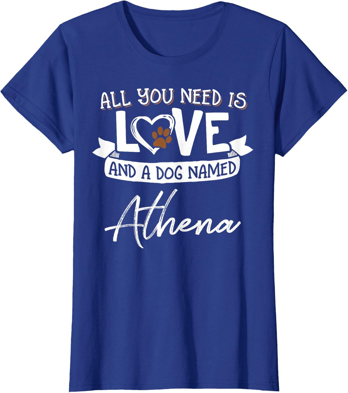 Cute Dog Named Athena Design for Women and Men T-Shirt - Royal Blue