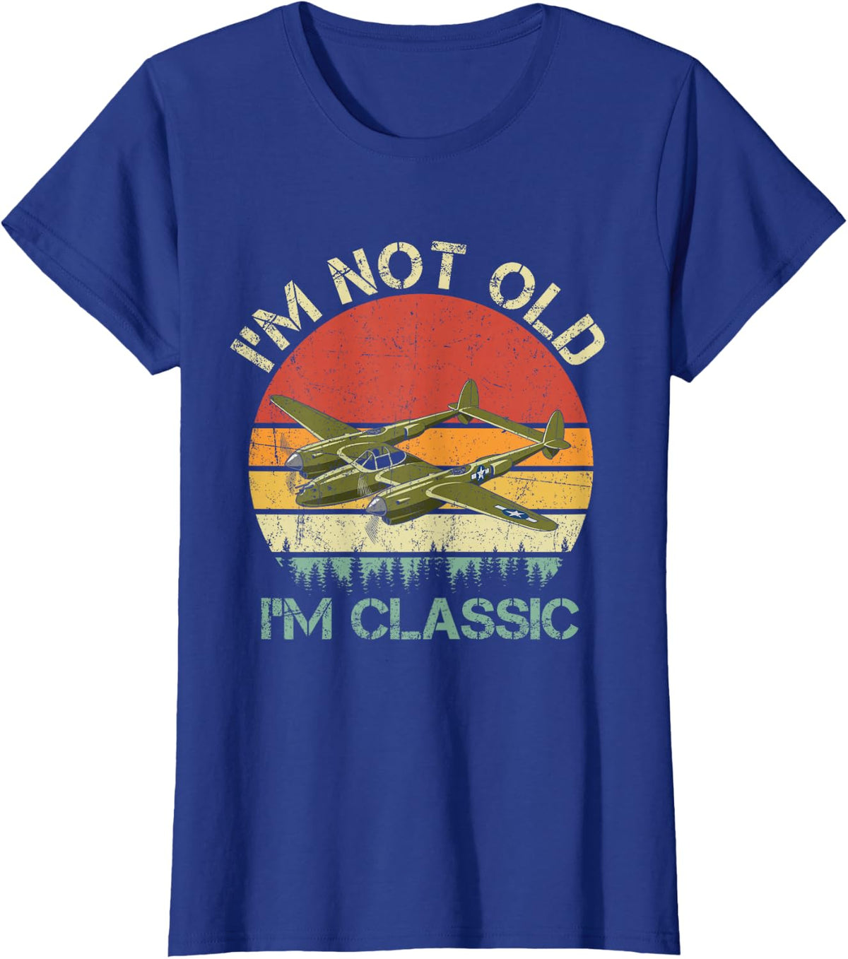 I'm Not Old I'm Classic Retro P-38 Lightning WW2 Aircraft T-Shirt - Royal Blue
