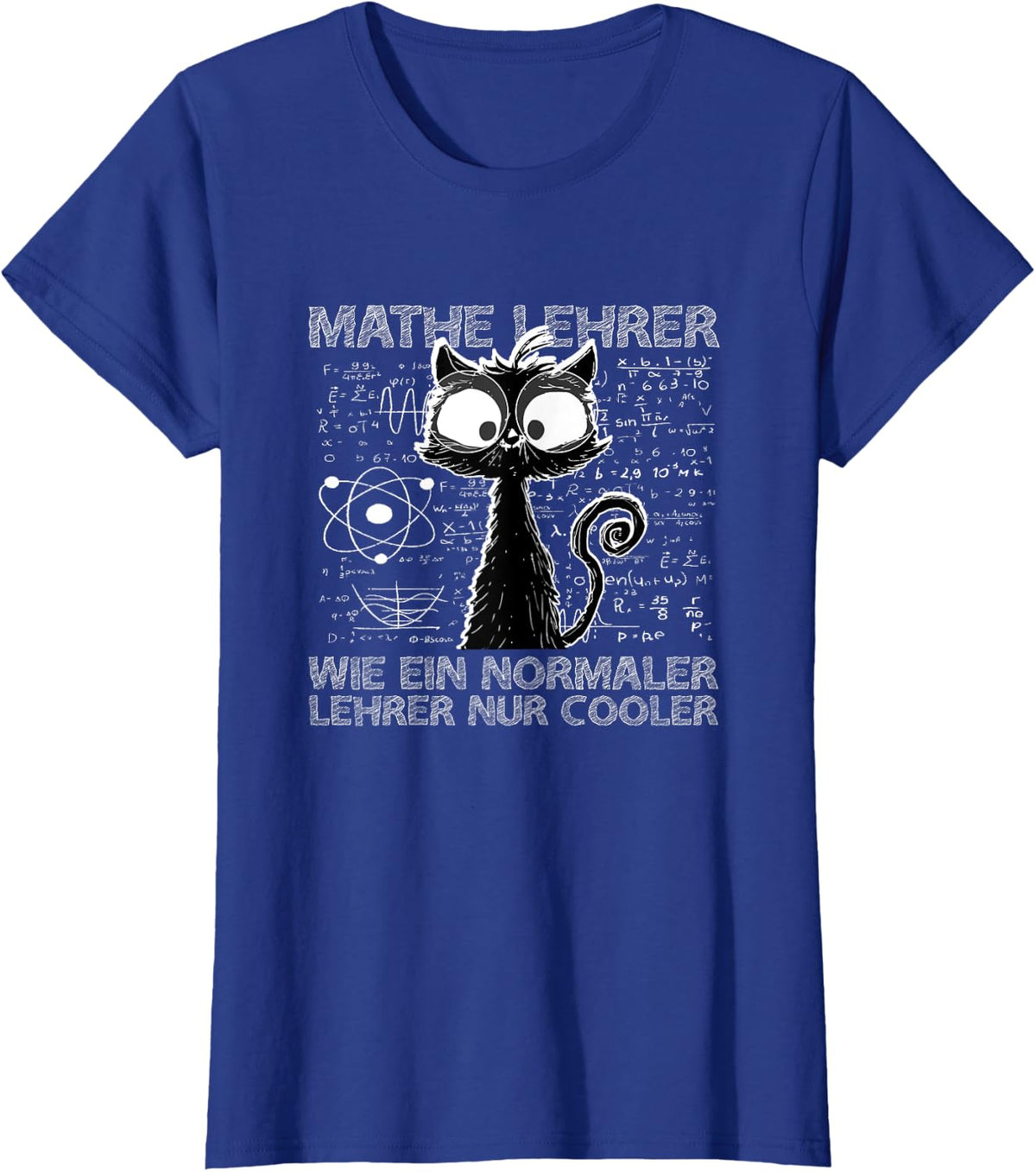 Math Teacher Like A Normal Teacher Just Cool Math Cat T-Shirt - Royal Blue