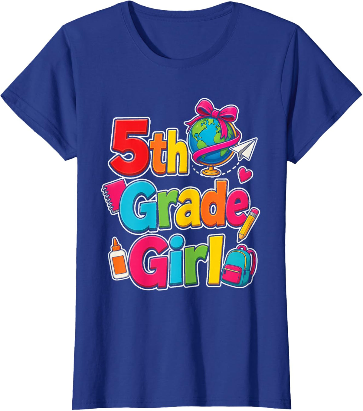 5th Grade Girl First Day Globe Backpack Hearts Bows T-Shirt - Royal Blue