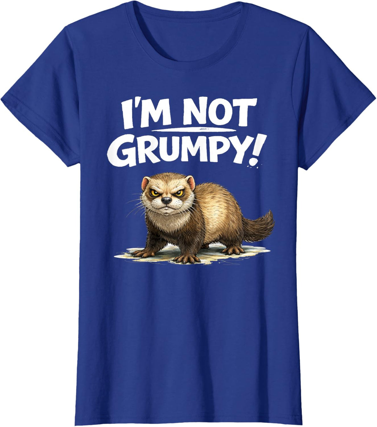Funny Angry Ferret Grumpy Meme Gifts for Men Women Boy Kid T-Shirt - Royal Blue