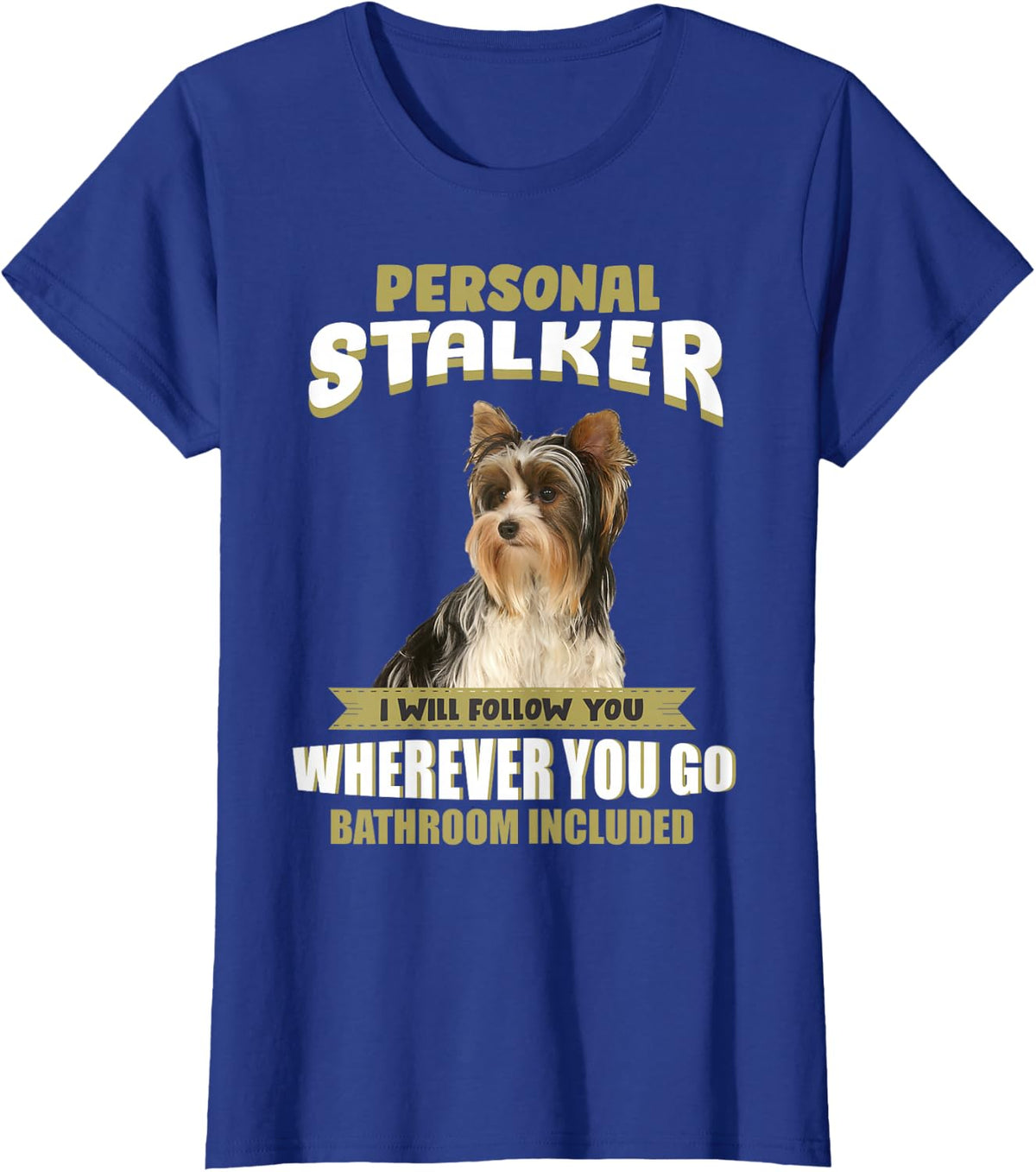 Biewer Yorkshire Terrier Shirt - Biewer Yorkshire Terrier T-Shirt - Royal Blue