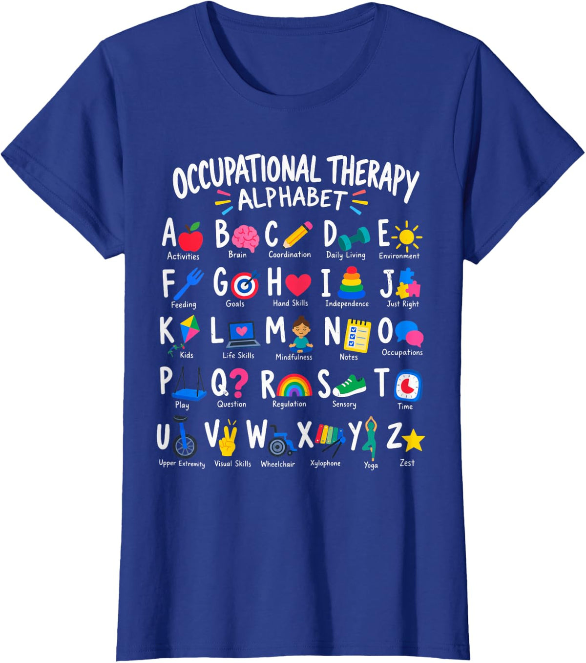 Occupational Therapy Alphabet Activities Brain Coordination T-Shirt - Royal Blue
