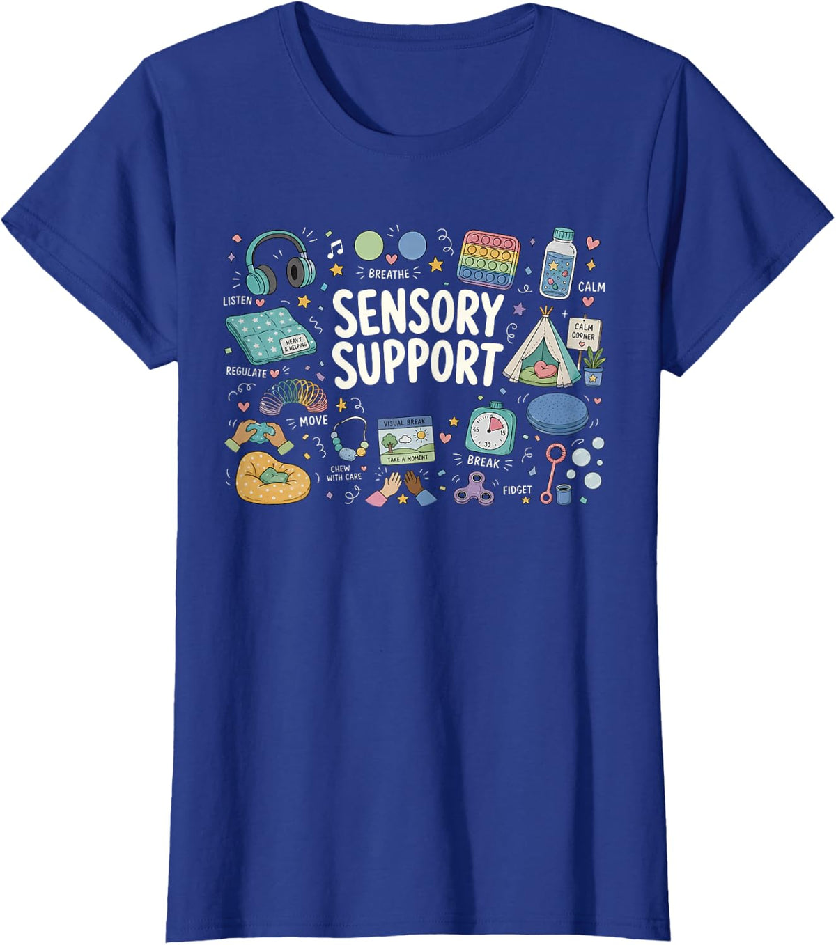 Sensory Support Occupational Therapist Behavior Therapy ABA T-Shirt - Royal Blue