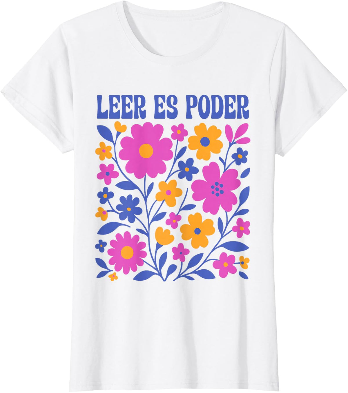 Spanish Teacher Shirt Back to School Tee Leer ES Poder Boho Floral T-Shirt - White